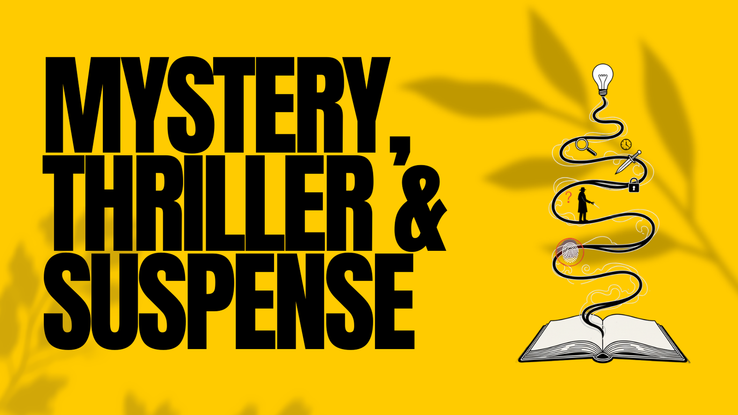 Mystery, Thriller & Suspense