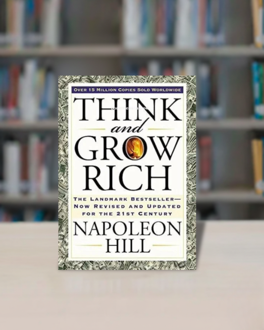 Think And Grow Rich By Napoleon Hill