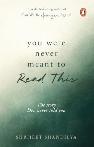 You Were Never Meant To Read This