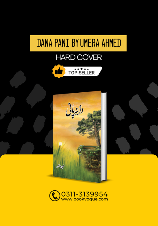 Dana Pani By Umera Ahmed Complete
