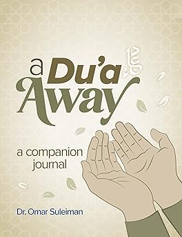 A Du'a Away: A Companion Journal