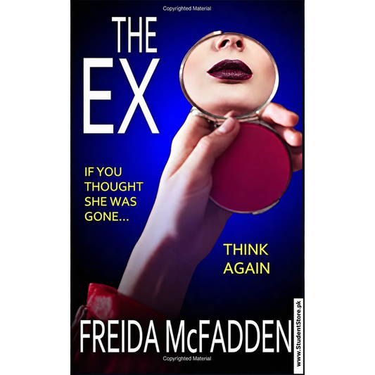 The Ex by Freida McFadden