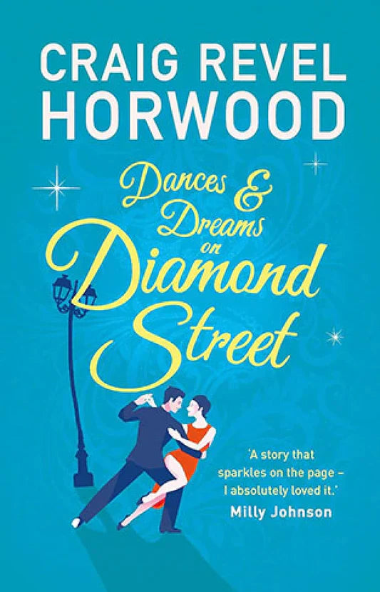 Dances and Dreams on Diamond Street A+