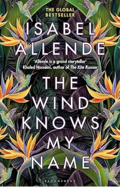 The Wind Knows My Name – Isabel Allende