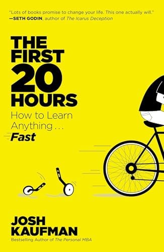 The First 20 Hours: How to Learn Anything... Fast